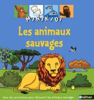 les animaux sauvages, es animaux sauvages