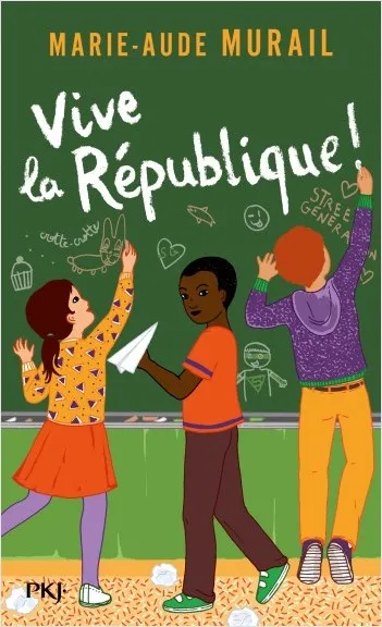 Livres Jeunesse de 6 à 12 ans Romans Vive la République ! Marie-Aude Murail