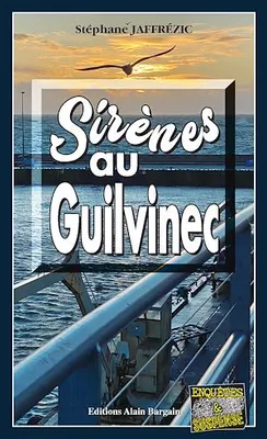 Sirènes au Guilvinec, Les enquêtes de Maxime Moreau - Tome 15