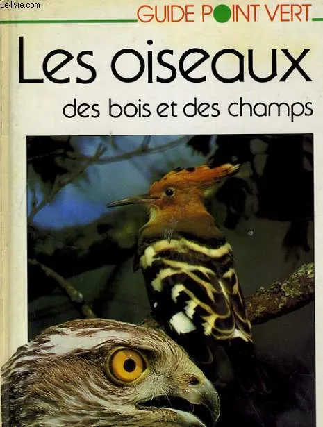 [2], Les oiseaux des bois et des champs Georges Dif, Jean-Claude Carton