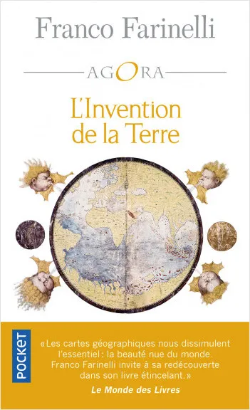 Livres Sciences Humaines et Sociales Philosophie L'Invention de la Terre Franco Farinelli