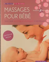 Massages pour bébé, Procurer bien-être et apaisement à son enfant