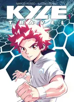 1, Kyle Travel  - Tome 1