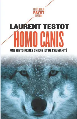 Homo canis, Une histoire des chiens et de l'humanité