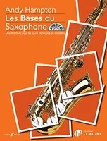 Les bases du saxophone, Une méthode pour les cours individuels ou collectifs