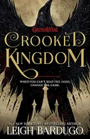 Crooked Kingdom T.02 Six of Crows