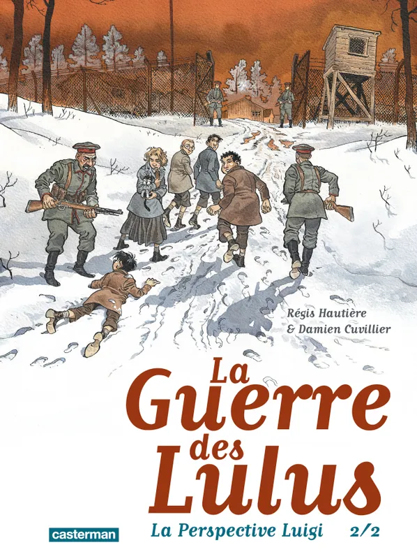 Livres BD Les Classiques La Guerre des Lulus, La Perspective Luigi 2/2 Régis Hautière