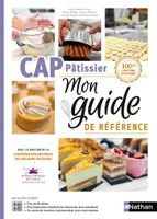CAP Pâtissier - Mon guide de référence - ePub, ePub
