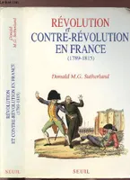 Révolution et Contre-révolution en France (1789-1815), 1789-1815