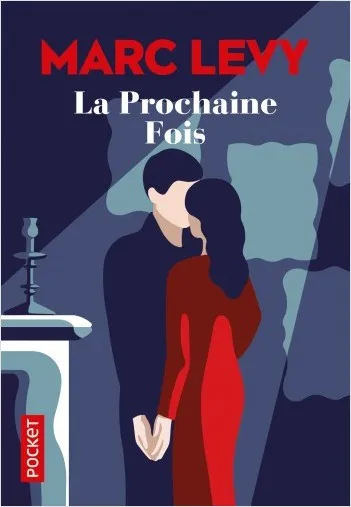 Livres Littérature et Essais littéraires Romans contemporains Francophones La Prochaine Fois - Edition limitée Marc Levy