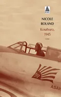 Kosaburo, 1945, roman