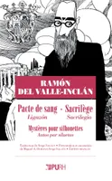 Ramón del Valle-Inclán. Pacte de sang – Sacrilège, Autos para siluetas