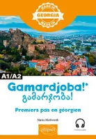 Premiers pas en géorgien - A1/A2 - avec fichiers audio