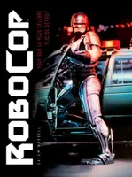 Robocop / le livre absolu