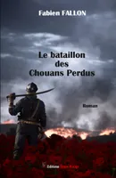 Le bataillon des Chouans perdus, Roman