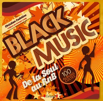 Black music - Les 100 albums de la Soul au RNB