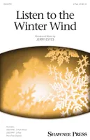 LISTEN TO THE WINTER WIND CHANT