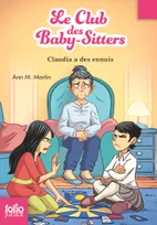 7, Le Club des baby-sitters / Claudia a des ennuis