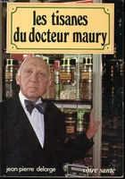 Les tisanes du docteur Maury
