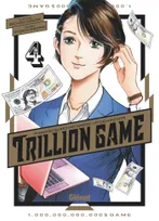 4, Trillion Game - Tome 04