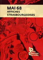 Mai 68, Affiches strasbourgeoises
