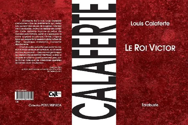 Livres Littérature et Essais littéraires Théâtre Le roi Victor Louis Calaferte