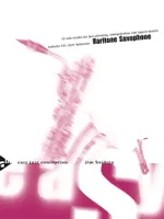 Easy Jazz Conception for Baritone Saxophone, 15 solo etudes for jazz phrasing, interpretation and improvisation. baritone saxophone.
