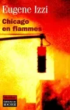 Chicago en flammes
