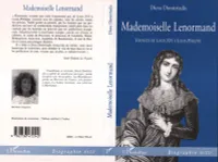 Mademoiselle Lenormand, Voyante de Louis XVI à Louis-Philippe