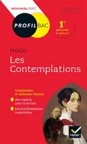 Profil - Hugo, Les Contemplations, toutes les clés d'analyse pour le bac