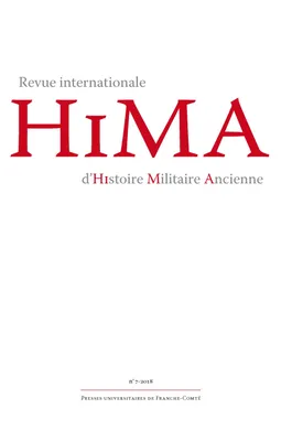Revue internationale d'Histoire Militaire Ancienne – HiMA 7