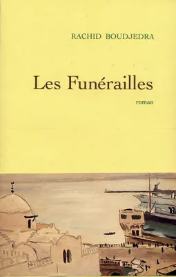 Les funérailles, roman