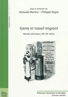 Genre et travail migrant - mondes atlantiques, XIXe-XXe siècles, mondes atlantiques, XIXe-XXe siècles