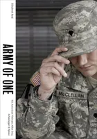 Elisabeth Real - Army of One : Six American Veterans After Iraq /anglais