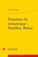 Frontières du romanesque, Stendhal, balzac