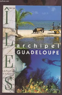 Archipel Guadeloupe