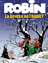 21, Robin Dubois - Tome 21 - Bourse ou l'Habit (La)