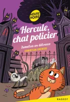 3, Hercule, chat policier - Jumelles en détresse
