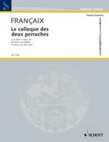 Le colloque des deux perruches, for flute and alto flute. flute and alto flute.
