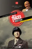 Sur les traces de Patton