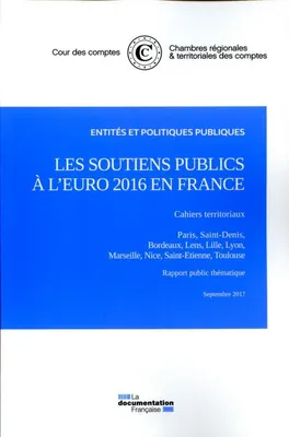 Les soutiens publics à l'Euro 2016 en France, Rapport public thématique