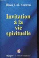 Invitation à la vie spirituelle