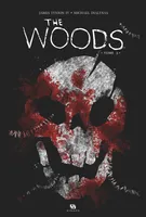 The Woods - Tome 3