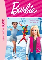 7, Barbie - Vie quotidienne 07 - Le spectacle sur glace, 7. le spectacle sur glace