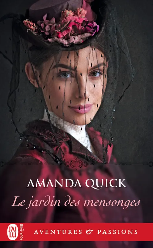 Livres Littérature et Essais littéraires Romance Le jardin des mensonges Amanda Quick