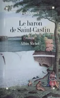 Le baron de Saint-Castin