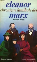 [1], Eleanor chronique familiale des Marx
