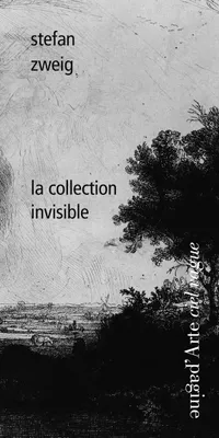 La collection invisible.
