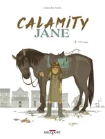 2, Calamity Jane T02, L'Orage