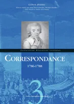 Correspondance / Gilbert Romme, 3, Correspondance Gilbert Romme (1786-1788), 1786-1788
